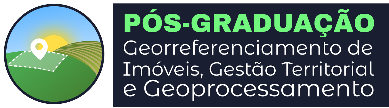 Pós-Graduação em Georreferenciamento de Imóveis, Gestão Territorial e Geoprocessamento
